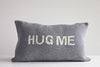 Grey Knit "Hug Me" Pillow